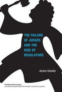 Enlarge image Cover: The Failure of Judges and the Rise of Regulators - MIT Press