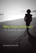Cover: Why Have Children? - MIT Press