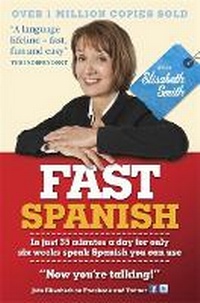 Enlarge image Cover: Fast Spanish with Elisabeth Smith (Coursebook) - TEACH YOURSELF