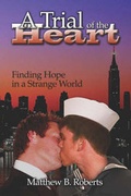 Cover: A Trial of the Heart - Publish America