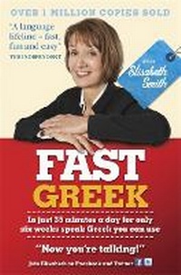 Enlarge image Cover: Fast Greek with Elisabeth Smith (Coursebook) - TEACH YOURSELF