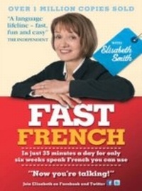 Enlarge image Cover: Fast French with Elisabeth Smith - Teach Yourself Books