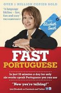 Enlarge image Cover: Fast Portuguese with Elisabeth Smith: Coursebook - TEACH YOURSELF