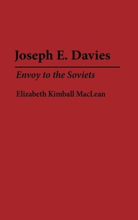 Abbildung von: Joseph E. Davies - Praeger Publishers Inc