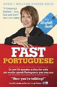 Enlarge image Cover: Fast Portuguese with Elisabeth Smith (Coursebook) - TEACH YOURSELF