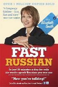 Enlarge image Cover: Fast Russian with Elisabeth Smith (Coursebook) - TEACH YOURSELF