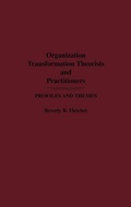 Cover: Organization Transformation Theorists and Practitioners - Praeger Publishers Inc