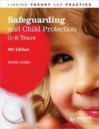 Enlarge image Cover: Safeguarding and Child Protection: 0-8 Years - Hodder Education