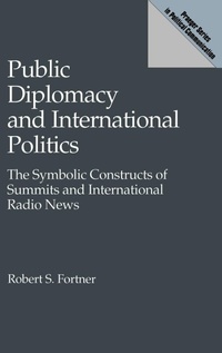Bild: Public Diplomacy and International Politics - Praeger Publishers Inc
