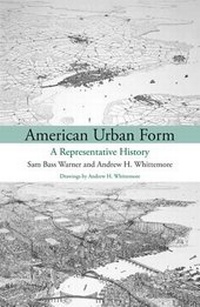 Enlarge image Cover: American Urban Form - MIT Press