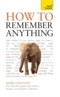 Cover: How to Remember Anything: Teach Yourself - Teach Yourself Books