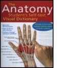 Cover: The Anatomy Student's Self-test Visual Dictionary - Hodder Arnold
