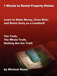 Enlarge image Cover: 1 Minute to Rental Property Riches - Lulu.com
