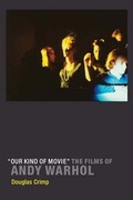Cover: "Our Kind of Movie" - MIT Press