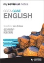 Cover: My Revision Notes: CCEA GCSE English Revision - Hodder Education
