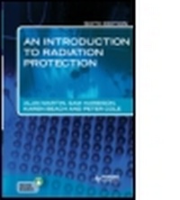 Enlarge image Cover: An Introduction to Radiation Protection 6E - Routledge
