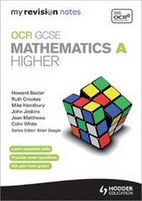 Enlarge image Cover: My Revision Notes: OCR GCSE Specification A Maths Higher - Hodder Education