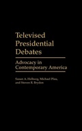 Cover: Televised Presidential Debates - Praeger Publishers Inc
