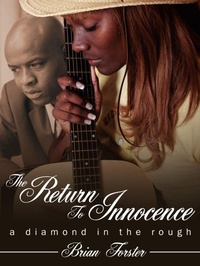 Enlarge image Cover: The Return to Innocence - AuthorHouse