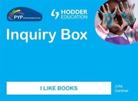 Enlarge image Cover: PYP Springboard Inquiry Box: I like Books - Hodder Education
