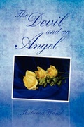 Cover: The Devil and an Angel - Xlibris Corporation