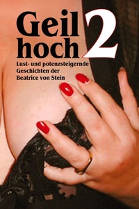 Abbildung von: Geil Hoch 2 - Lulu.com