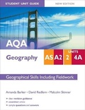 Cover: AQA AS/A2 Geography Student Unit Guide: Unit 2 and 4a New Edition Geographical Skills including Fieldwork - Philip Allan Updates