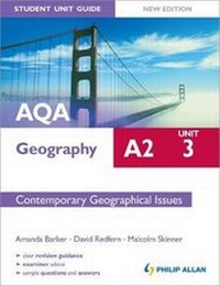 Enlarge image Cover: AQA A2 Geography Student UnitGuide: Unit 3 Contemporary Geo - Philip Allan Updates