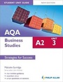 Cover: AQA A2 Business Studies Student Unit Guide New Edition: Unit 3 Strategies for Success - Philip Allan Updates