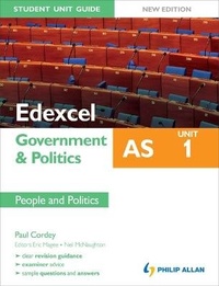 Enlarge image Cover: Edexcel AS Government & Politics Student Unit Guide: Unit 1 New Edition People and Politics - Philip Allan Updates
