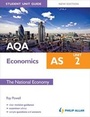 Cover: AQA AS Economics Student Unit Guide: Unit 2 the National Economy - Philip Allan Updates