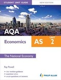 Cover: AQA AS Economics Student Unit Guide: Unit 2 the National Economy - Philip Allan Updates