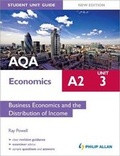 Cover: AQA A2 Economics Student Unit Guide New Edition: Unit 3 Business Economics and the Distribution of Income - Philip Allan Updates