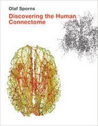 Abbildung von: Discovering the Human Connectome - MIT Press
