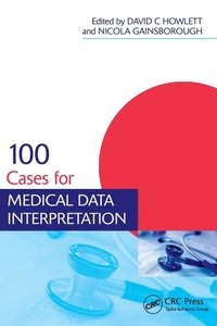 Enlarge image Cover: 100 Cases for Medical Data Interpretation - Routledge