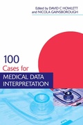 Cover: 100 Cases for Medical Data Interpretation - Hodder Arnold