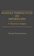 Cover: Marxist Perspectives on Imperialism - Praeger Publishers Inc