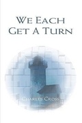 Cover: We Each Get a Turn - iUniverse