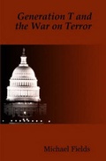 Cover: Generation T and the War on Terror - Lulu.com
