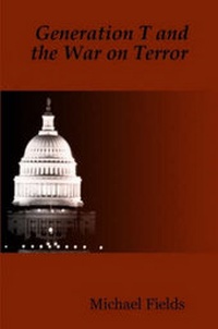 Enlarge image Cover: Generation T and the War on Terror - Lulu.com