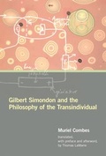 Cover: Gilbert Simondon and the Philosophy of the Transindividual - MIT Press