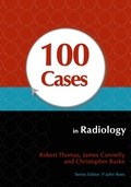 Cover: 100 Cases in Radiology - Hodder Arnold
