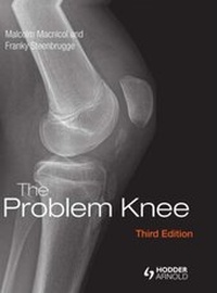 Enlarge image Cover: The Problem Knee - Hodder Arnold
