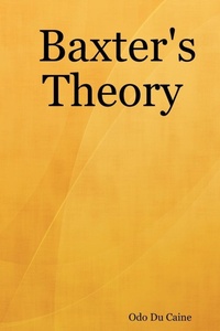 Abbildung von: Baxter's Theory - Lulu.com