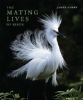 Cover: The Mating Lives of Birds - MIT Press