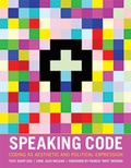 Cover: Speaking Code - MIT Press