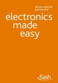 Abbildung von: Electronics Made Easy: Flash - John Murray Learning