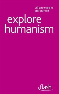 Enlarge image Cover: Explore Humanism: Flash - John Murray Learning