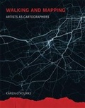 Cover: Walking and Mapping - MIT Press