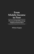 Cover: From Middle Income to Poor - Praeger Publishers Inc